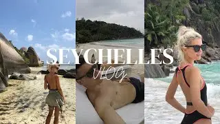 SEYCHELLES VLOG - A week exploring Seychelles | Sejšeli | 塞舌尔 - 4K