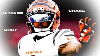 Ja'Marr Chase Mix| 