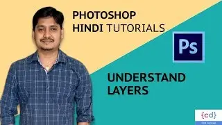 Photoshop Tutorial Class - 4 || Photoshop layers basic