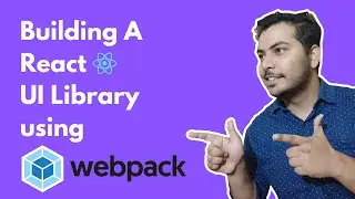 Build A React UI Library Using Webpack From Scratch
