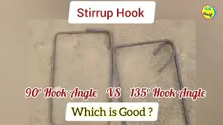 Which Stirrups Hook is Good| Difference Between 90° and 135° Angle Hook| All About Civil Engineer