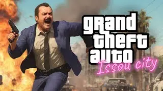 Grand Theft Auto: Issou City