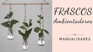 Frascos de Ambientadores, Manualidades