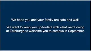 See You in September | The University of Edinburgh