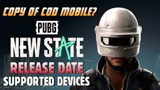 PUBG NEW STATE🔥FULL DETAILS RELEASE DATE & SYSTEM REQUIREMENTS | COPY OF COD MOBILE?