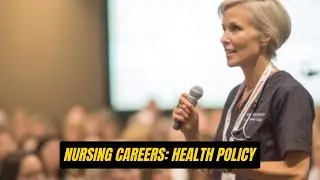 Well paid Nursing careers: Health Policy