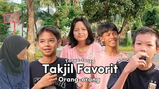 JADI TAU APA TAKJIL FAVORIT ORANG-ORANG!!!! | Tanya-tanya