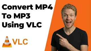 How To Convert MP4 To MP3 On VLC Player (2026 Easy Guide)