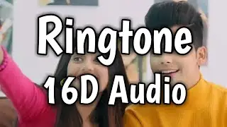 Ringtone - Preetinder | Jannat Zubair | 16D Audio | Use Headphones