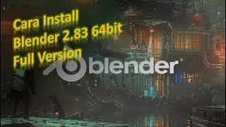 Blender 2.83 64Bit Full Version