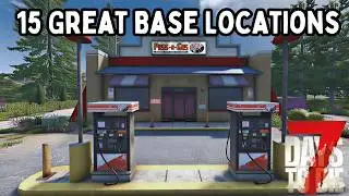 15 Great Base Locations in 7 Days to Die 2.6 - Navezgane Map, All Biomes!