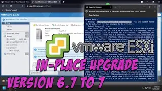 VMware ESXi In-Place Upgrade Version 6.7 to 7