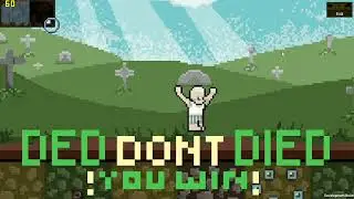 DED компьютерная игра про деда в гробу!