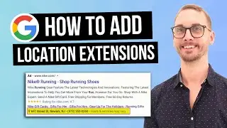 How to Add Business Location Extensions in Google Ads (in 3 Minutes)