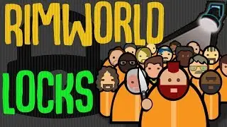 Locks! Rimworld Mod Showcase. Prison Architect in Rimworld is here.