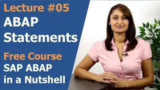 Lecture 05: ABAP Statements & Field Symbols - SAP ABAP Programming in a Nutshell - Ana Lekic SAP