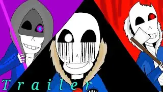 Horror & Dust Vs Killer & Insanity (Animation) Part.2/2 Trailer