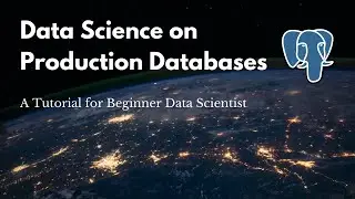 Real life data science | accessing prod database, security and project management