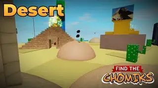 All Desert Area Chomiks - Find the Chomiks (All Chomiks Pt. 5)