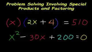 Problem Solving Involving Special Products and Factoring - 1 to 5