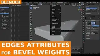 How to Set Attributes for Edges and Use Them in the Bevel Modifier in Blender 4.3