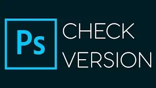 HOW TO CHECK PHOTOSHOP VERSION - اردو / हिंदी