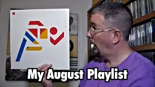 My August Playlist - THP 3.47