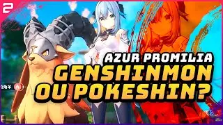 Quando Pokémon encontra Genshin Impact | Azur Promilia novo RPG chinês