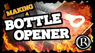 How To Make a Bottle Opener - Beginner Blacksmith Projects