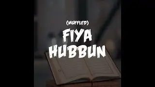 Fiya Hubbun (Muffled)