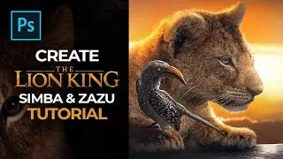 Creating for The Lion King Movie using Adobe Photoshop