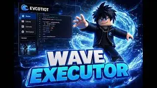 Wave Executor 2026 - Best Roblox Executor Installation Tutorial & Features (New Update)