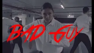 Bad Guy - Billie Eilish | Dance Choreography
