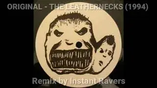 The Leathernecks - At War Rmx (Instant Ravers Remix)
