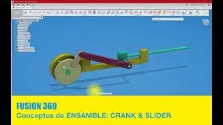 FUSION 360 #70 ENSAMBLE: CRANK AND SLIDER
