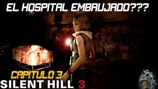 SILENT HILL 3 - SEGUIMOS CAMINO AL REMAKE - CAPITULO 3