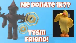 My friend me Donate 1k?! | 💸Pls donate💸 |