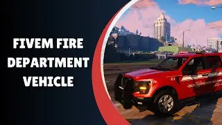 Explore the Ultimate FiveM Fire Department Vehicle for Realistic Gameplay