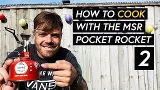 Cooking with the MSR Pocket Rocket 2 - Mini stove kit review + how to use