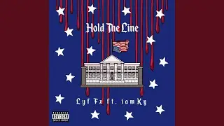 HOLD THE LINE (feat. iamKy)
