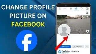 How To Change Profile Picture On Facebook [EASY]
