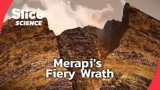 Merapi: Java’s Deadly Fire Mountain | SLICE SCIENCE | FULL DOC