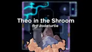 Celeste Expert Contest - Theo in the Shroom by Jadeturtle (Full Clear)