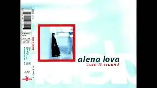 Alena – Turn It Around 1999