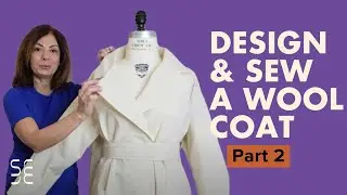 Create The Pattern For A Double-Faced Wool Coat / Part 2