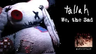 Tallah - We, the Sad (Guitar Cover)