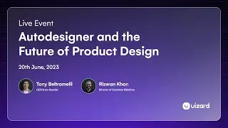 Uizard Autodesigner and the Future of Product Design Live Stream