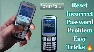 SM-B313e Incorrect Password | Samsung B313e Incorrect Password Solution Easy Tricks 🔥