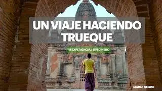 🛩 Viajar con poco dinero haciendo trueque 💸