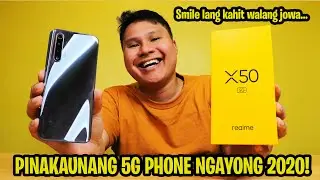 REALME X50 5G - PINAKAUNANG 5G PHONE NGAYONG 2020!